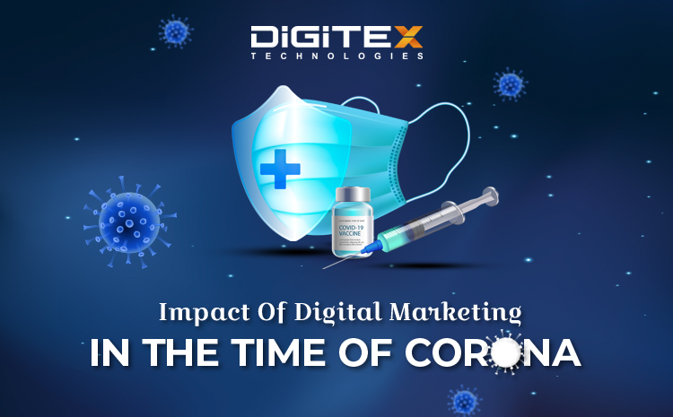 Impact Of Digital Marketing In The Time Of Corona